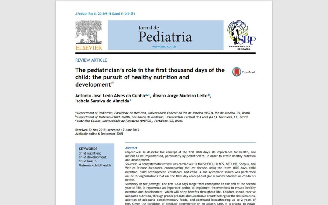 The pediatrician’s role in the first thousand days of the child: the pursuit of healthy nutrition and development