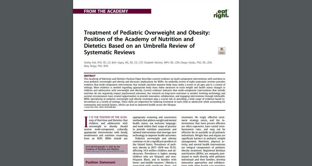 Treatment of Pediatric Overweight and Obesity: Position of the Academy of Nutrition and Dietetics Based on an Umbrella Review of Systematic Reviews